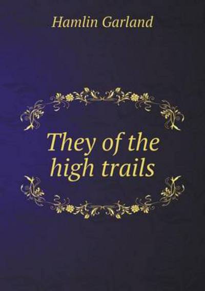 They of the High Trails