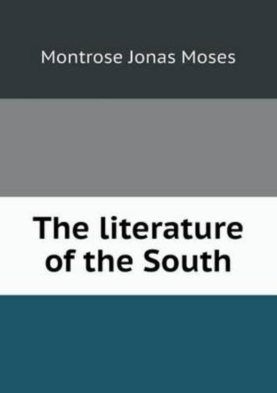 The Literature of the South