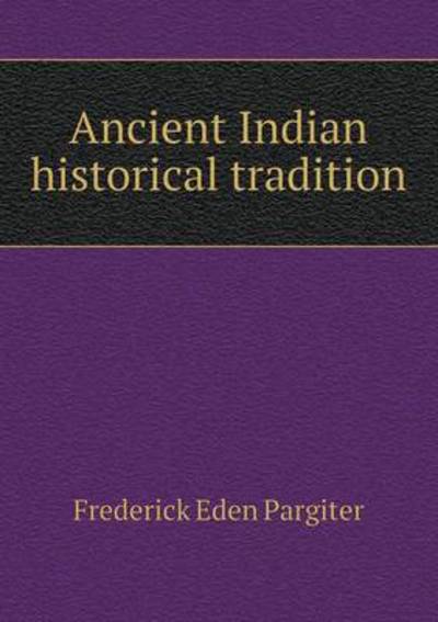 Ancient Indian Historical Tradition