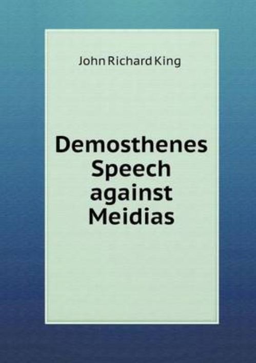 Demosthenes Speech Against Meidias
