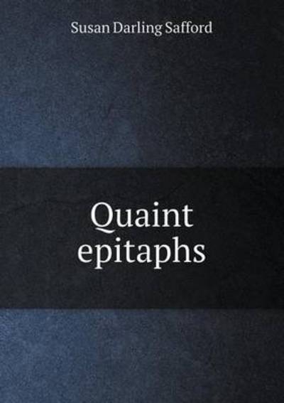Quaint Epitaphs