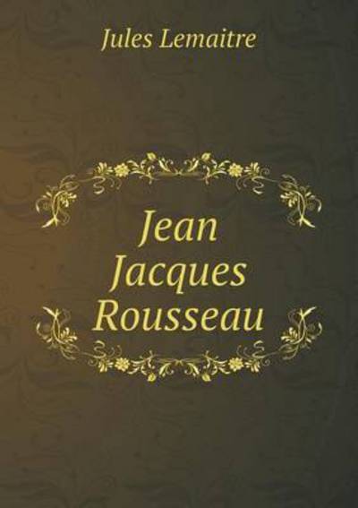 Jean Jacques Rousseau