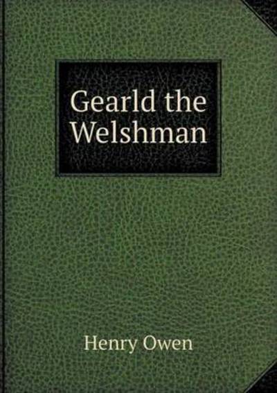 Gearld the Welshman