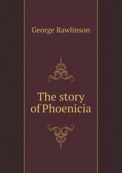 The Story of Phoenicia