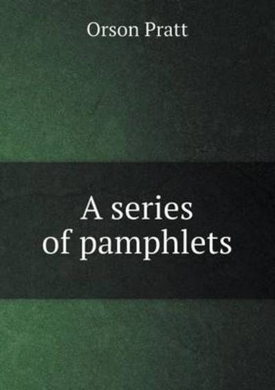A Series of Pamphlets