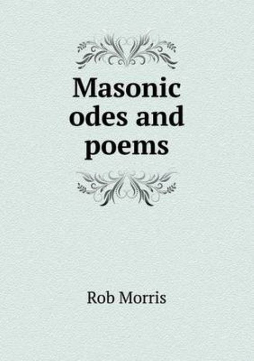 Masonic Odes and Poems