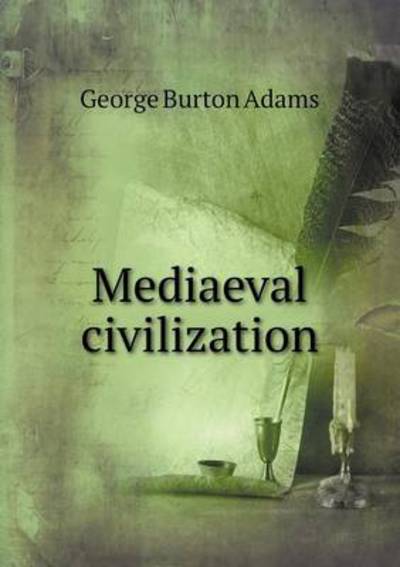 Mediaeval Civilization