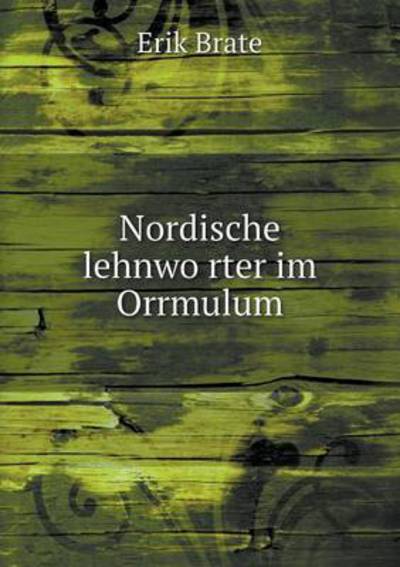 Nordische Lehnwo?rter Im Orrmulum
