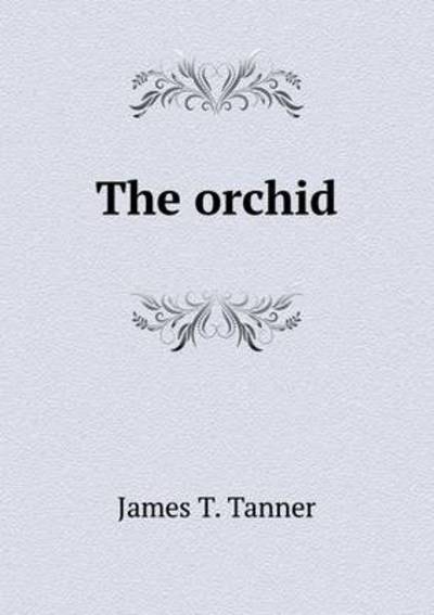 The Orchid