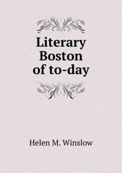 Literary Boston of To-Day