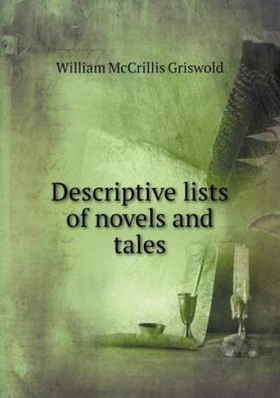Descriptive Lists of Novels and Tales