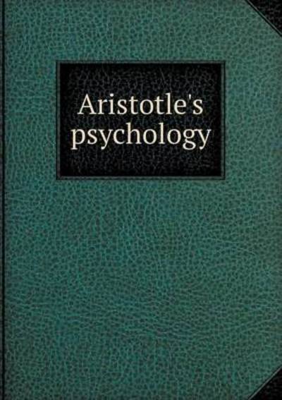 Aristotle's Psychology
