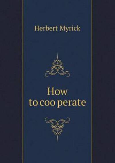 How to Coo Perate