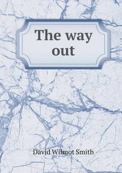 The Way Out