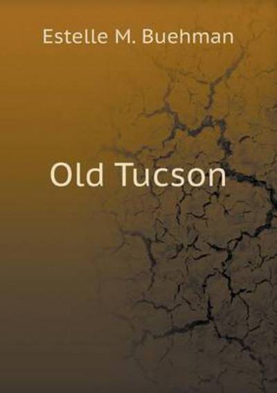 Old Tucson