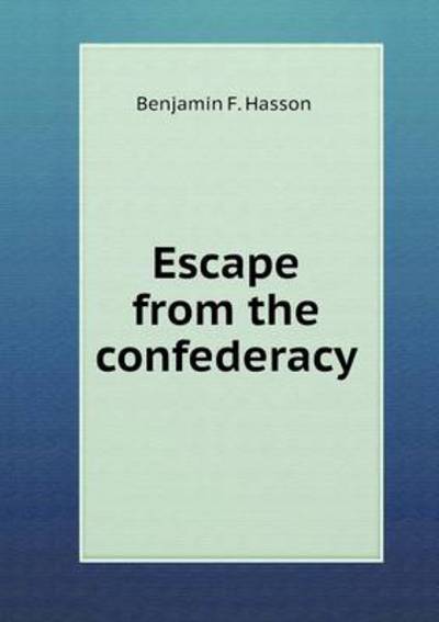 Escape from the Confederacy