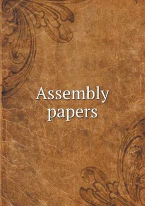 Assembly Papers