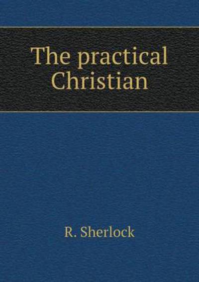 The Practical Christian