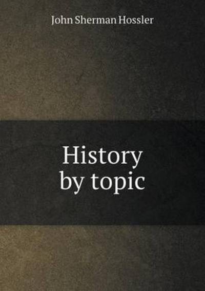 History by Topic