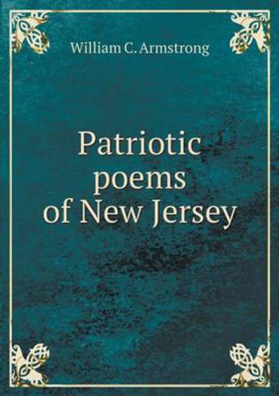Patriotic Poems of New Jersey