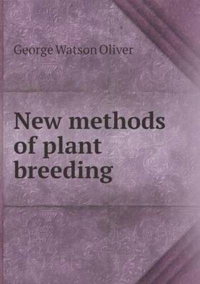 New Methods of Plant Breeding
