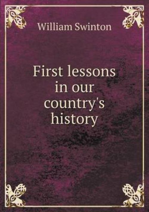 First Lessons in Our Country's History