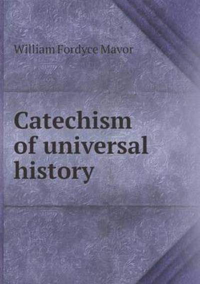 Catechism of Universal History
