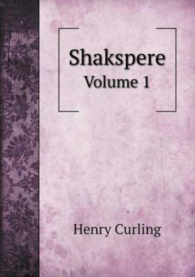 Shakspere Volume 1
