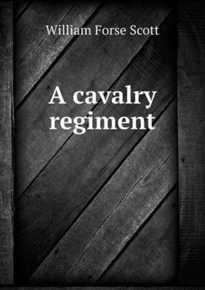 A Cavalry Regiment