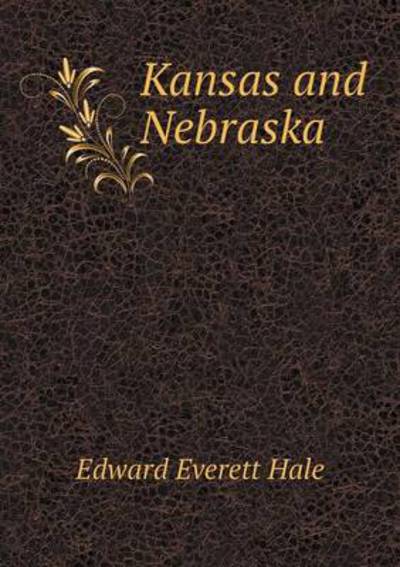 Kansas and Nebraska