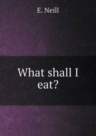 What Shall I Eat?