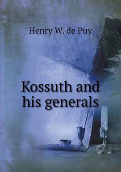 Kossuth and His Generals