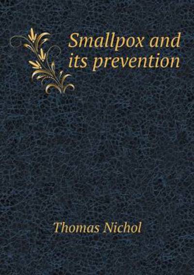Smallpox and Its Prevention