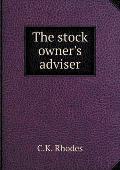 The Stock Owner's Adviser