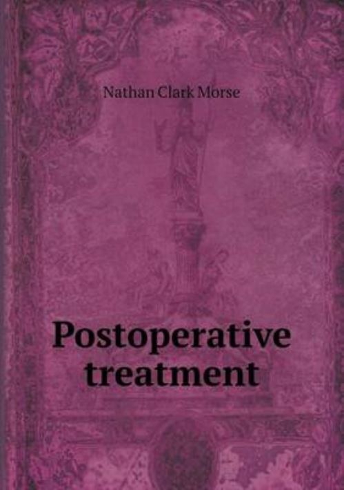 Postoperative Treatment