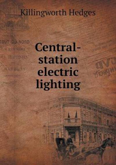 Central-Station Electric Lighting
