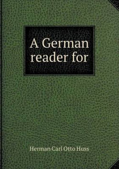 A German Reader For
