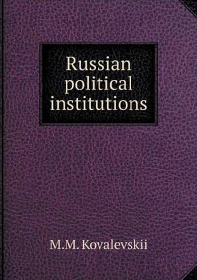 Russian Political Institutions