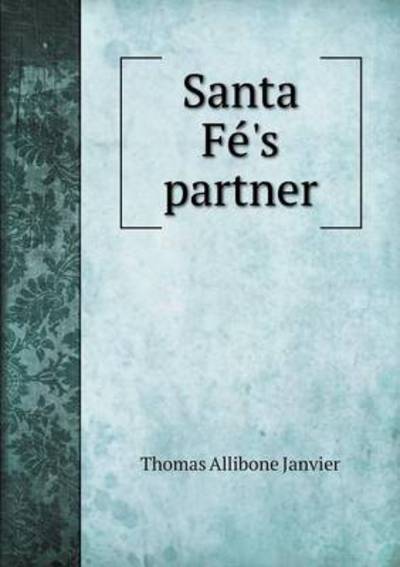 Santa Fe?'s Partner