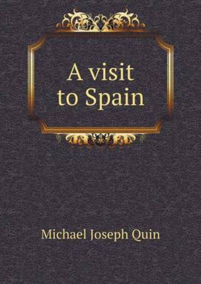 A Visit to Spain