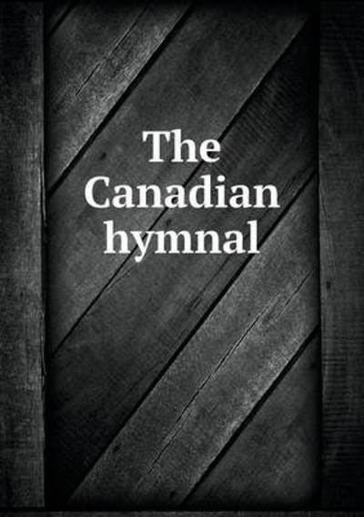 The Canadian Hymnal
