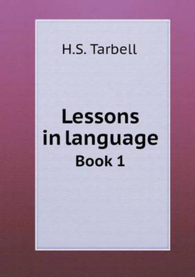 Lessons in Language Book 1