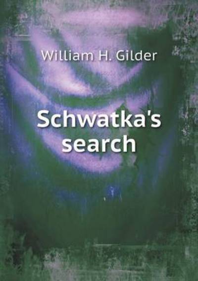 Schwatka's Search
