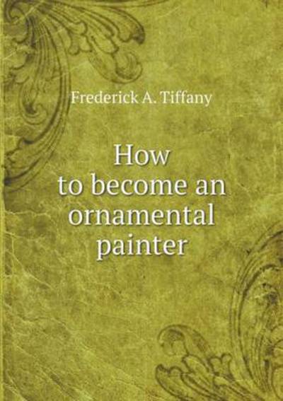 How to Become an Ornamental Painter