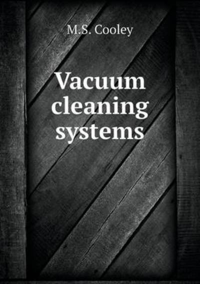 Vacuum Cleaning Systems