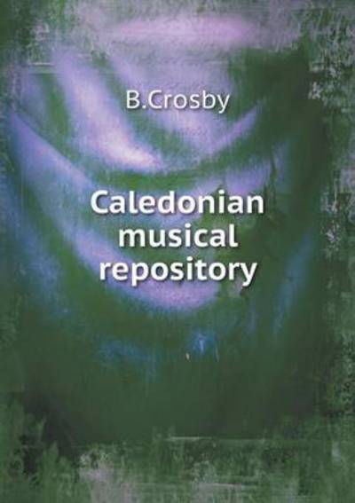 Caledonian Musical Repository