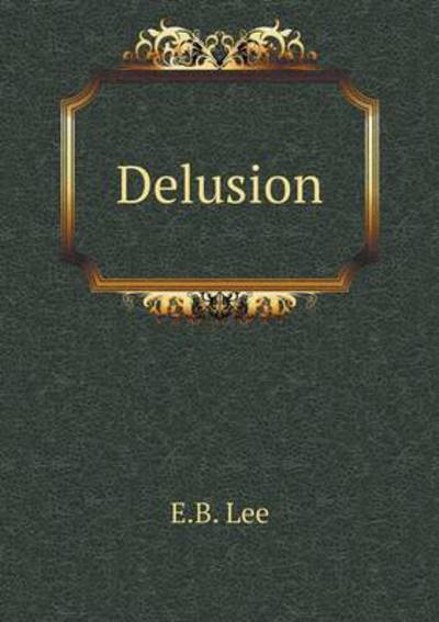 Delusion