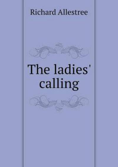 The Ladies' Calling