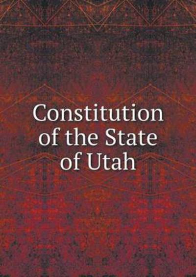 Constitution of the State of Utah