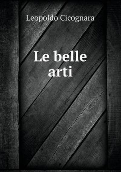 Le Belle Arti